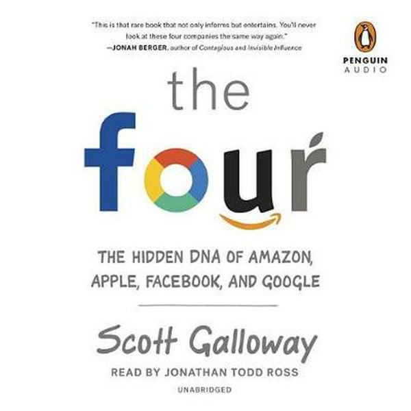 Cover Art for 9780525499107, The Four by Scott Galloway