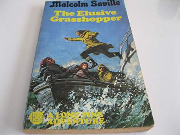 Cover Art for 9780006910466, The Elusive Grasshopper by Malcolm Saville