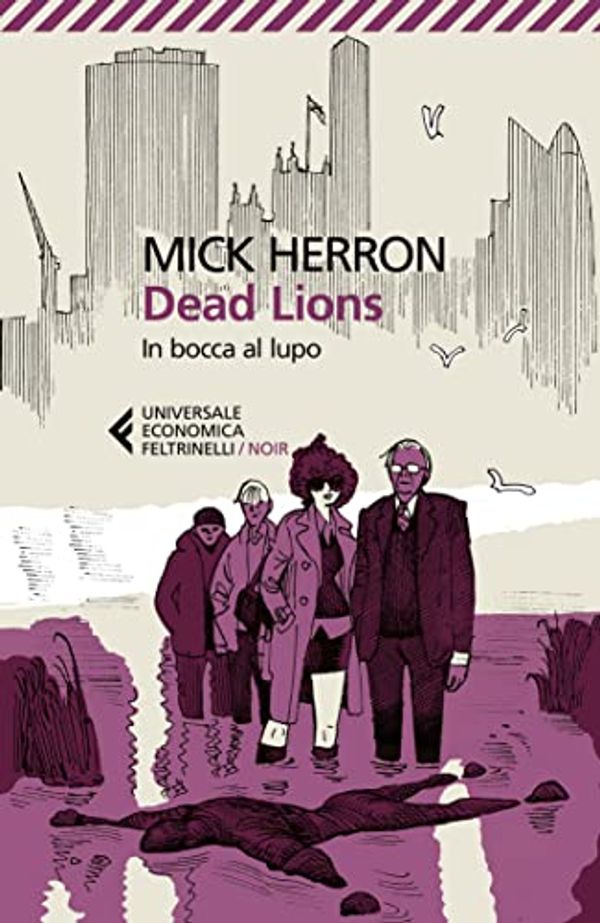 Cover Art for B09XHRCMD5, Dead Lions: In bocca al lupo. Le indagini di Jackson Lamb | 2 (Italian Edition) by Mick Herron