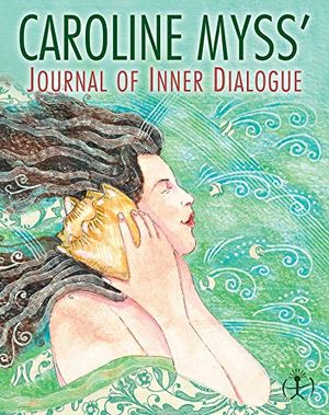Cover Art for 9781401902087, Journal of Inner Dialogue by Caroline Myss