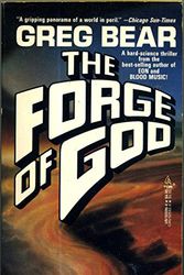 Cover Art for 9780812505962, The Forge of God by Greg Bear