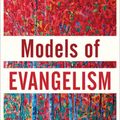 Cover Art for 9780801099496, Models of Evangelism by Priscilla Pope-Levison