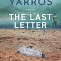 Cover Art for 9781640635333, Last Letter, The by Rebecca Yarros