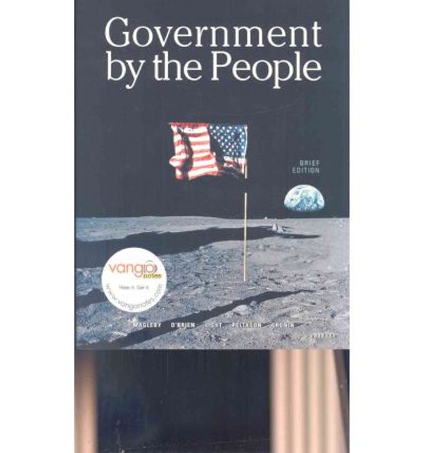 Cover Art for 9780137137732, Government by the People by David B. Magleby, O'Brien, David M., Paul Charles Light, J. W. Peltason, Thomas E. Cronin