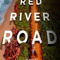 Cover Art for 9781250868015, Red River Road by Anna Downes