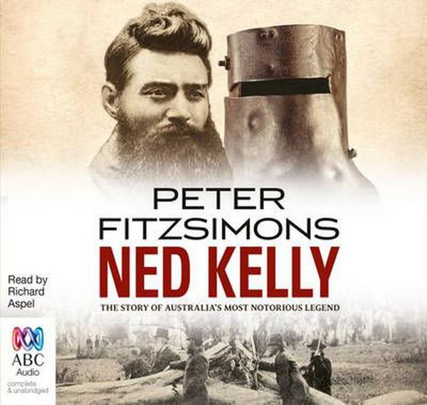 Cover Art for 9781486202034, Ned Kelly by Peter FitzSimons