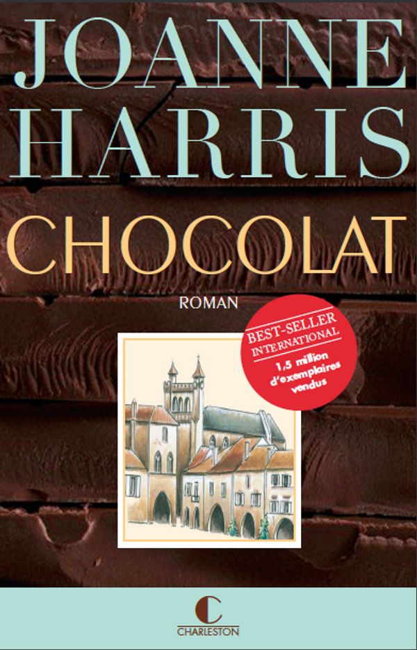 Cover Art for 9782368120583, Chocolat by Joanne Harris