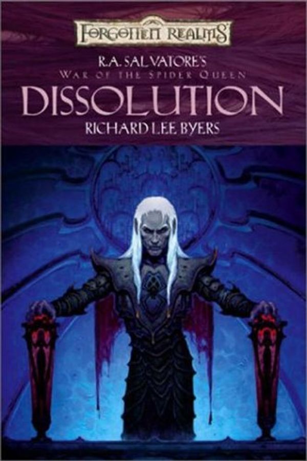 Cover Art for 9780786929443, Dissolution by Richard Lee Byers