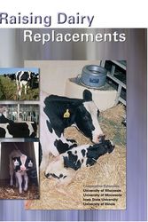 Cover Art for 9780893730970, Raising Dairy Replacements by Patrick C. Hoffman