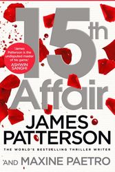 Cover Art for 9781784751999, 15th Affair: (Women's Murder Club 15) by James Paterson, Maxine Paetro