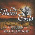 Cover Art for 9781441740953, The Thorn Birds by Colleen McCullough