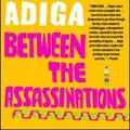 Cover Art for 9781439153161, Between the Assassinations by Aravind Adiga