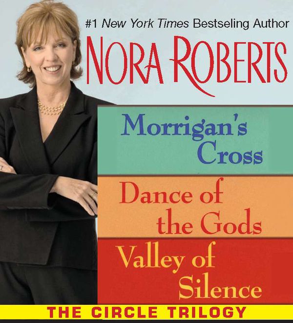 Cover Art for 9781101499726, Nora Roberts’ Circle Trilogy by Nora Roberts