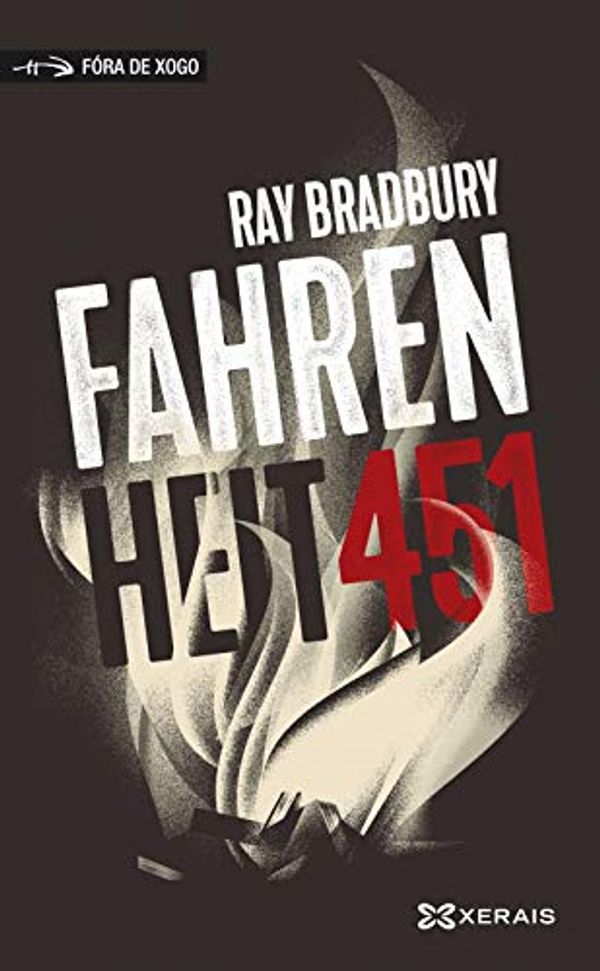 Cover Art for 9788491216483, Fahrenheit 451 by Ray Bradbury