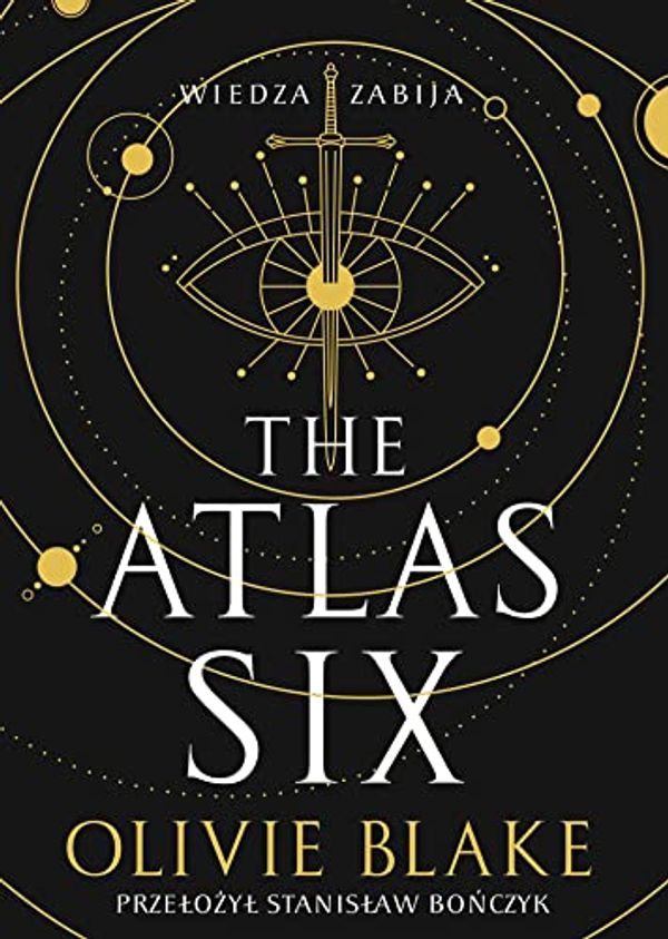 Cover Art for 9788328724105, The Atlas Six by Olivie Blake