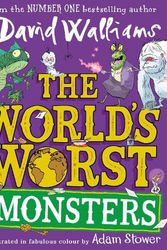 Cover Art for 9780008581633, World's Worst Monsters: A new fiercely funny fantastical illustrated book of stories for kids, the latest from the bestselling author of Robodog by David Walliams