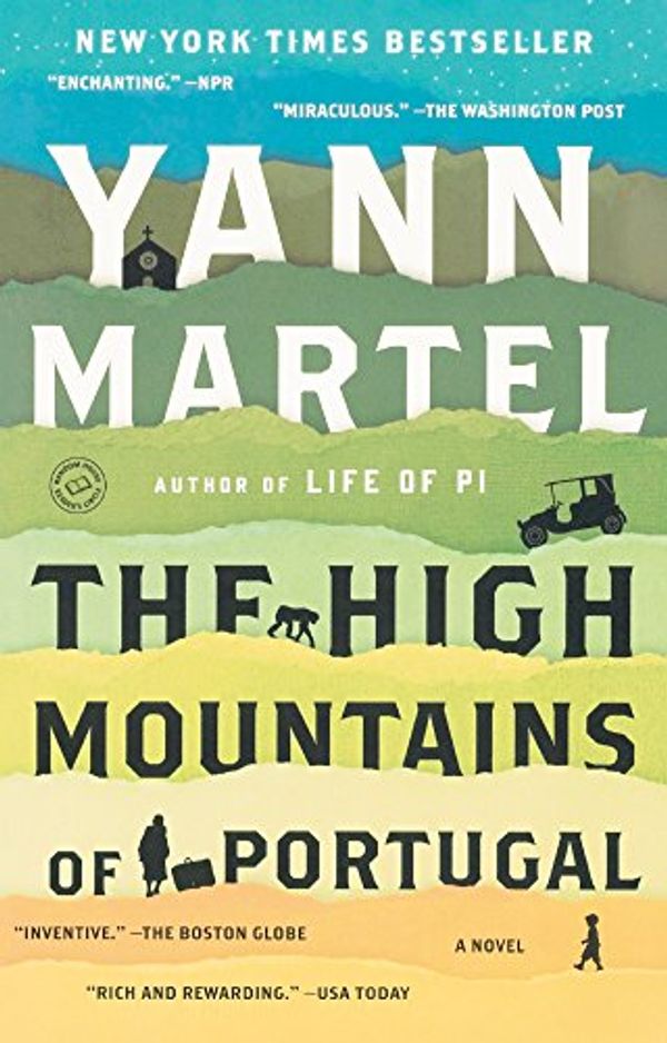 Cover Art for 9780606394635, The High Mountains of Portugal by Yann Martel