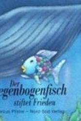 Cover Art for 9783314011252, Der Regenbogenfisch stiftet Frieden. by Marcus Pfister