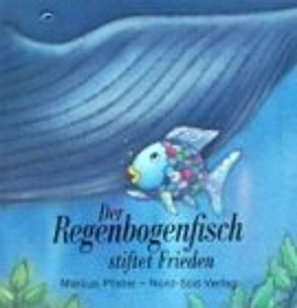 Cover Art for 9783314011252, Der Regenbogenfisch stiftet Frieden. by Marcus Pfister