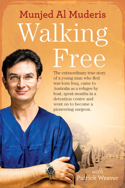 Cover Art for 9781760291143, Walking Free by Munjed Al Muderis