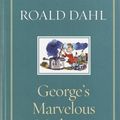 Cover Art for 9780375922060, George's Marvelous Medicine by Roald Dahl