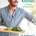 Cover Art for 9780008245139, The Doctor’s Kitchen: A Taste of Summer by Rupy Aujla