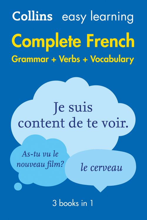 Cover Art for 9780008141721, Easy Learning Complete French Grammar, Verbs and Vocabulary (3 books in 1) (Collins Easy Learning French) by Collins Dictionaries