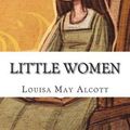 Cover Art for 9781720687245, Little Women by Louisa May Alcott