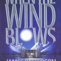 Cover Art for B009CN0VLO, When the Wind Blows by James Patterson