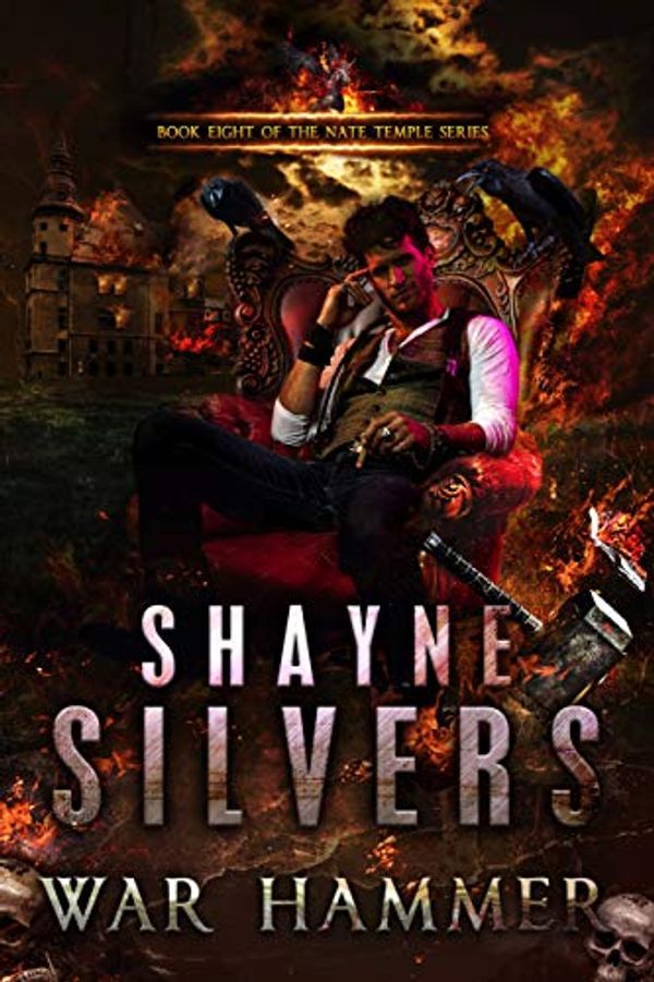 Cover Art for B077S4GN5C, War Hammer: Nate Temple Series Book 8 by Shayne Silvers