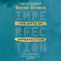 Cover Art for 9780593340868, The Gifts of Imperfection by Brené Brown