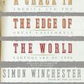 Cover Art for 9780060894238, A Crack in the Edge of the World by Simon Winchester, Simon Winchester