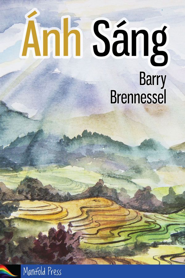 Cover Art for 9780995712577, Anh Sang by Barry Brennessel