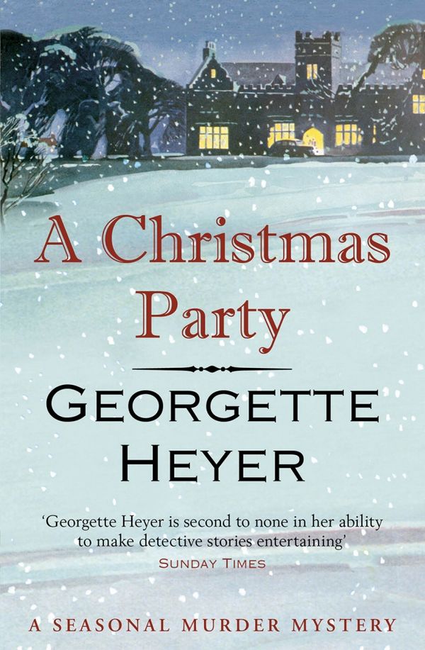 Cover Art for 9781473536784, A Christmas Party by Georgette Heyer