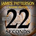 Cover Art for 9781668614662, 22 Seconds (Women’s Murder Club) by Unknown