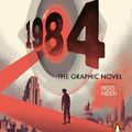 Cover Art for 9780241436523, Nineteen Eighty-Four: The Graphic Novel by George Orwell