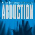 Cover Art for 9781416575801, Abduction Human Encounters with Aliens by John E Mack