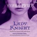 Cover Art for 9780739379745, Lady Knight by Tamora Pierce