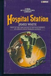 Cover Art for 9780552102148, Hospital station by James White