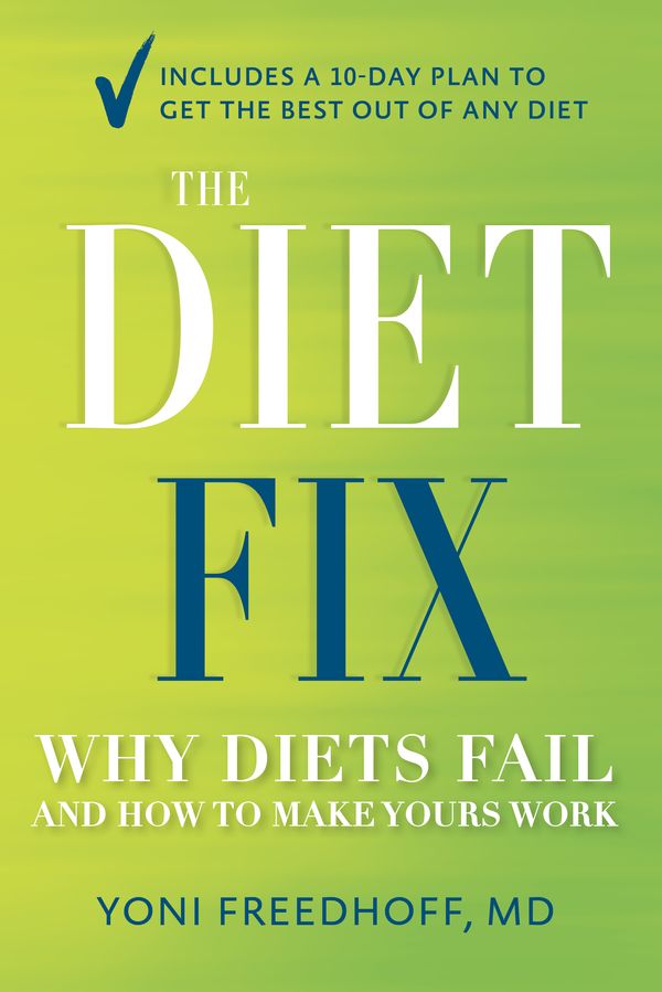 Cover Art for 9780804137584, The Diet Fix by Yoni Freedhoff M.D.