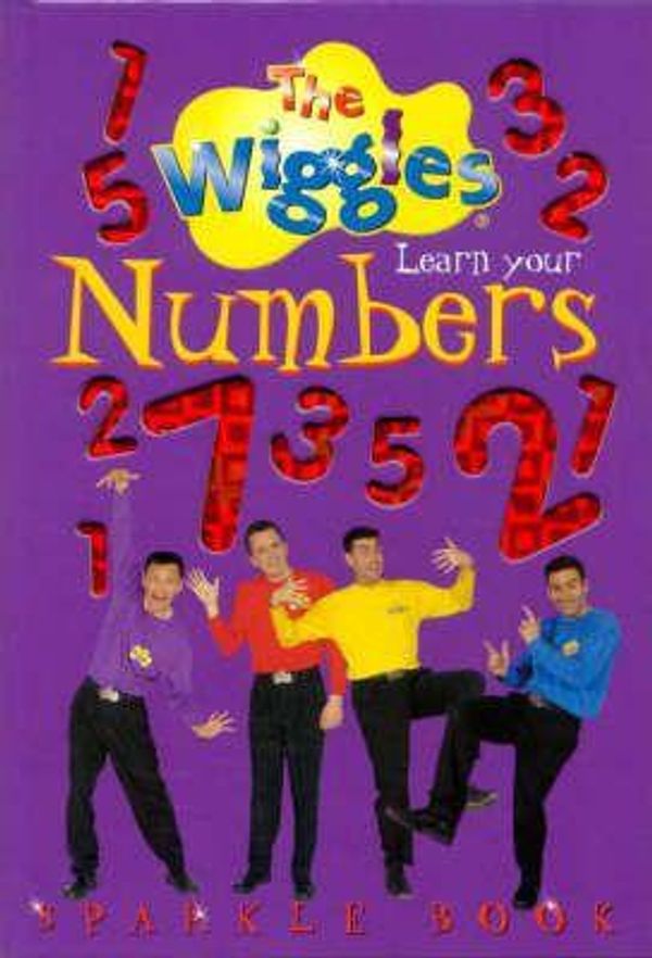 Cover Art for 9780730212850, Wiggles Sparkle Book Learn Your Numbers by Unknown