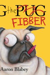 Cover Art for 9781407165141, Pig the Fibber by Aaron Blabey