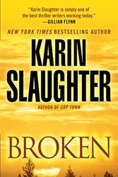 Cover Art for B01N3ME4T5, Broken: A Novel (Will Trent) by Karin Slaughter(2016-03-01) by Karin Slaughter