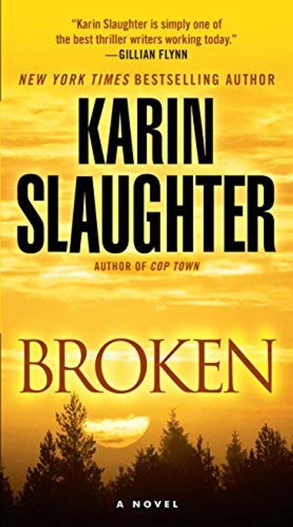 Cover Art for B01N3ME4T5, Broken: A Novel (Will Trent) by Karin Slaughter(2016-03-01) by Karin Slaughter
