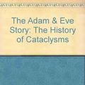 Cover Art for 9781884600012, The Adam and Eve Story by Chan Thomas