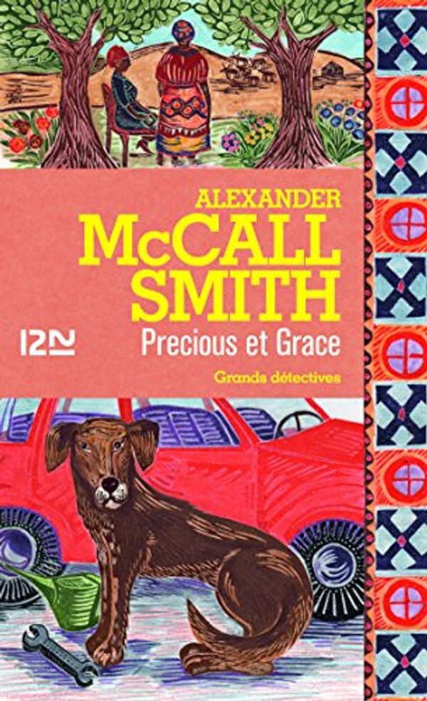 Cover Art for B075G2KFM3, Precious et Grace (French Edition) by McCall Smith, Alexander