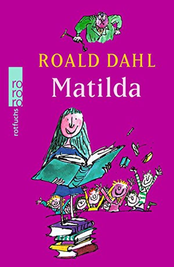 Cover Art for 9783499211829, Matilda. Sonderausgabe by Roald Dahl