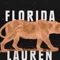Cover Art for 9781594634512, Florida by Lauren Groff