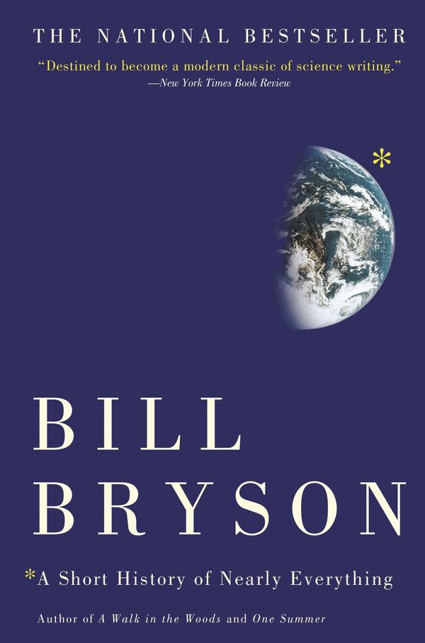 Cover Art for 9780767908184, A Short History of Nearly Everything by Bill Bryson
