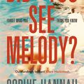 Cover Art for 9781444776133, Did You See Melody? by Sophie Hannah